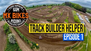 MX Bikes Track Builder Helper  Episode 1  Installation amp Introduction [upl. by Hengel]