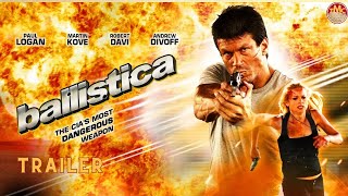 Ballistica  Action Packed  Trailer [upl. by Candy658]