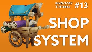 Creating The Shop System UI in Unity  Unity Inventory System Tutorial  Part 13 [upl. by Leumel431]