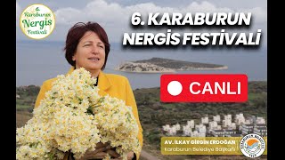 6 Karaburun Nergis Festivali  Canlı Yayın [upl. by Keeryt]