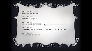 Arti mimpi Menanam bawang memotong bawang Bawang hijau kepala bawang [upl. by Ailbert331]