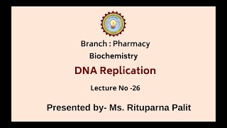 Biochemistry  DNA Replication  AKTU Digital Education [upl. by Tenahs]