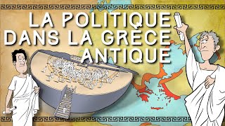 18  LA POLITIQUE DANS LA GRECE ANTIQUE  Mais ça cest une autre Histoire [upl. by Vowel631]