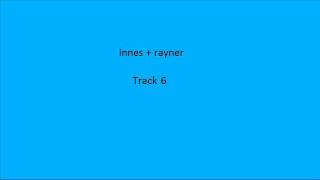 innes  rayner track 6 july 2011 [upl. by Porter]