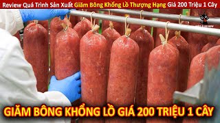 Review Quy Trình Sản Xuất Giăm Bông Khổng Lồ Thượng Hạng Giá 200 Triệu  Review Giải Trí Đời Sống [upl. by Apilef930]