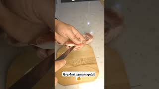 Greyfurt zamanı geldi 🍊🤩 food cooking chef recipe [upl. by Maharva]