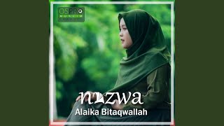 Alaika Bi Taqwallah [upl. by Geis]