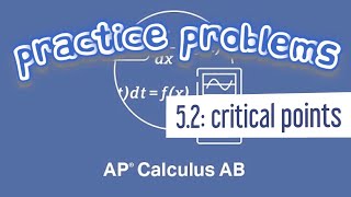 AP Calculus AB 52 Find the Critical Points of a Rational Function [upl. by Rivy]