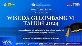 LIVE WISUDA GEL VI UNTIRTA TAHUN 2024 [upl. by Namya]