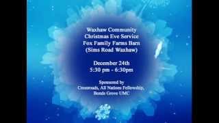 Waxhaw Community Christmas Eve [upl. by Villiers]