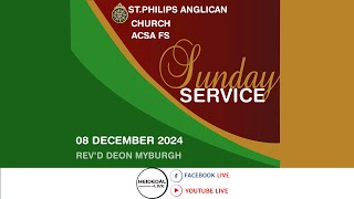 St Philips Anglican Church ACSA FS HDLBFNRSA  Sunday 08 Dec 2024  Revd Deon Myburgh [upl. by Elisee494]