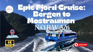 Epic Fjord Cruise Bergen to Mostraumen  4K Travel Vlog  Norway Adventure  Shutterbug in Norway [upl. by Ittam969]