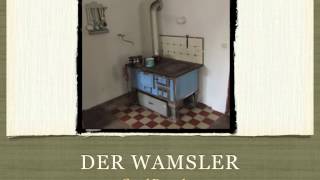 Der Wamsler [upl. by Hartzke]