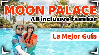 MOON PALACE CANCUN  THE GRAND 🔴 Guia Completa ✅ TODAS LAS ACTIVIDADES ► TODO INCLUIDO 🔵 SIN POSTAL [upl. by Akiras425]