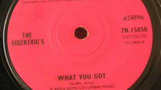 The Eccentrics  What You Got 1965 45 rpm [upl. by Chainey134]