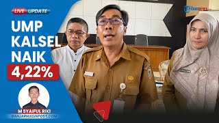 Gubernur Kalsel Umumkan Kenaikan UMP 2024 Resmi Naik 422 Persen jadi Rp 328281221 Per Bulan [upl. by Lovmilla]