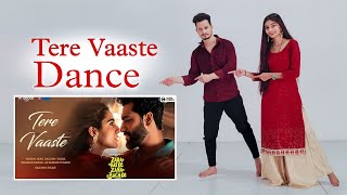 Tere Vaaste Dance  Vicky Kaushal Dance Steps  Sara Ali Khan  Tutorial  Uttam And Shikha [upl. by Notlrac]