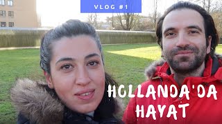 Hollandada Yasam ve Haftasonu Modu  Vlog 1 [upl. by Ameekahs181]