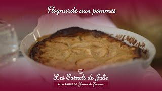 La flognarde aux pommes  Les Carnets de Julie à la table de Simone de Beauvoir [upl. by Annonyw]