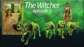 The Witcher episode 3A potion for Triss part 2Of Monsters and Men Part 1 [upl. by Latonia]