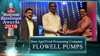 Flowell Pumps Industries  Best AgriFood Processing Company Award  BEA 2018  hmtv News [upl. by Kentiggerma]