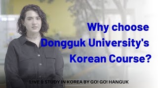 Why choose Dongguk Universitys Korean Course [upl. by Evelc]