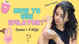 How To Use Epilator  Demo  FAQs  Philips Satinelle Epilator  Easy Hair removal  Ruchita Lalwani [upl. by Althee251]