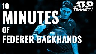 10 MINUTES OF Roger Federer Backhands [upl. by Yrebmik]