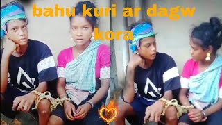 bahu kuri ar dagw kora ku sap kina [upl. by Higbee]