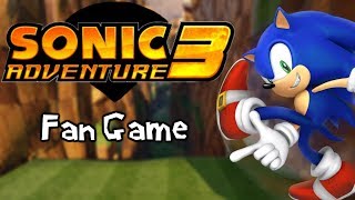 Sonic Adventure 3 Sonic Fan Game [upl. by Shepperd]