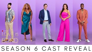 Love Is Blind Season 6 Cast Reveal  First Impressions [upl. by Clary]