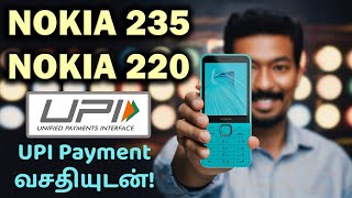 Nokia 235 amp Nokia 220  YouTube amp UPI Payment வசதியுடன் 4G Phone [upl. by Gelasias]