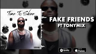 Kenny Haiti Feat Tonymix  Fake Friends  Official Audio [upl. by Ayanad982]