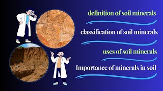 Definition of soil minerals  classification of soil minerals  uses of soil minerals [upl. by Othilie]