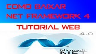 Como baixar Net Framework 40 HD [upl. by Leith]