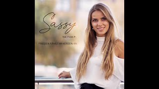 Sassy feat Frank Petersen  Frieden fängt im Herzen an [upl. by Lemrahc]