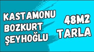 27500 TL  KASTAMONU BOZKURT ŞEYHOĞLU KÖYÜNDE 48 M2 TARLA SATILIKTIR [upl. by Fiedling715]