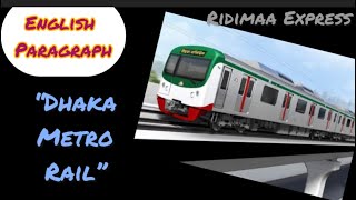 Dhaka Metro Rail  Mass Rapid Transit MRT in Dhaka city  English Paragraph or Short Essay [upl. by Orji]