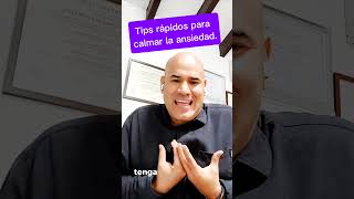 Tips rápidos para calmar la ansiedad [upl. by Huoh]