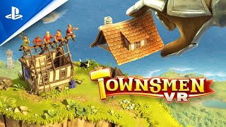 Townsmen VR Announced for PlayStation VR2  PSVR2 Trailer [upl. by Wills760]