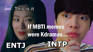 Kdramas as MBTI memes Kdrama funny moments  TRY NOT TO LAUGH  ENG SUB [upl. by Abroms]