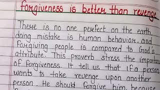 Essay on Forgiveness is better than revenge  Essay writing Composition writing English essay [upl. by Sesom635]