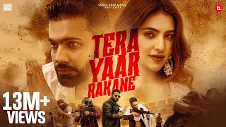 Tera Yaar Rakane  Official Music Video  Shree Brar  Gurlez Akhtar  Punjabi Song [upl. by Hamford251]