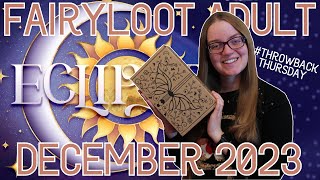 FAIRYLOOT ADULT UNBOXING  December 2023  Eclipse throwbackthursday [upl. by Yorztif10]