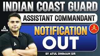 Indian Coast Guard Assistant Commandant Notification 2024  Indian Coast Guard Recruitment 2024 [upl. by Colvin]