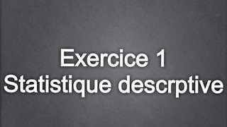 exercice 1 corrigé statistique descriptive contrôle final fsjes settat [upl. by Town]