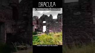 Slains Castle et Dracula Comment Bram Stoker trouva son inspiration dans un port de pêche écossais [upl. by Frere]