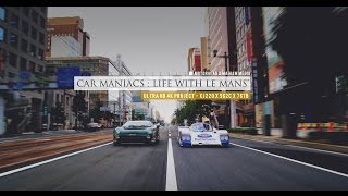 Car Maniacs  Life With Le Mans  XJ220LM 962C 767B モーターヘッド Motorheadjp 4k [upl. by Azeret483]