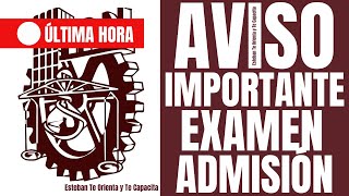 Aviso Importante Examen de Admisión en Línea IPN 2024 [upl. by Tearle]