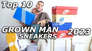 TOP 10 quotGrown Manquot Sneakers of 2023 [upl. by Ida]